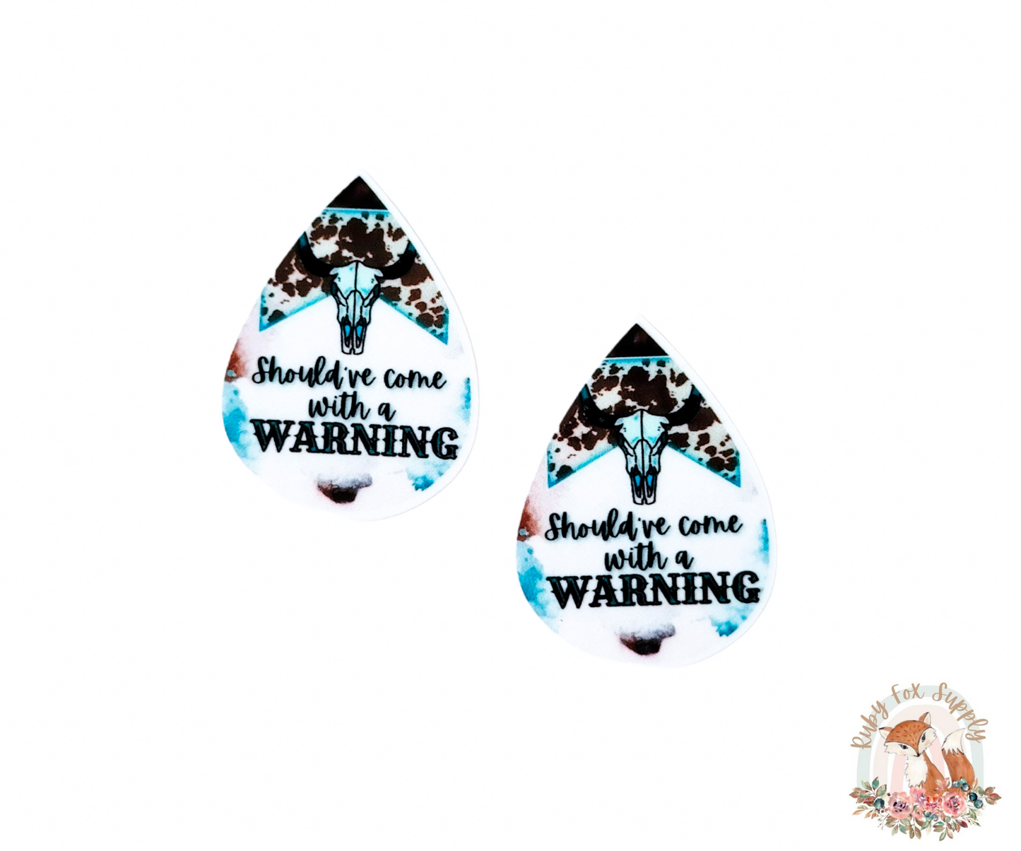 Should've Come with a Warning Resin Earrings