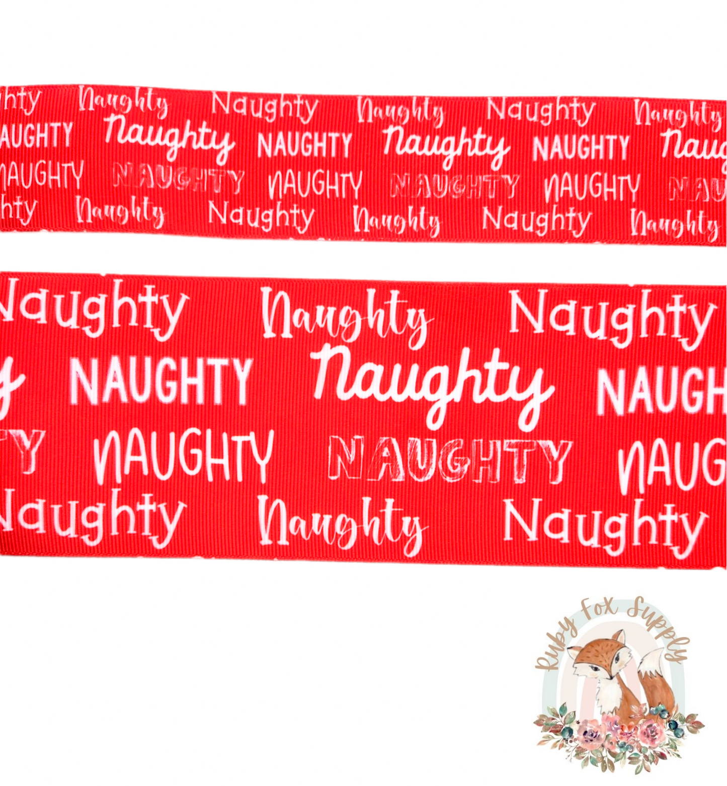 Naughty 3"/1.5" Ribbon