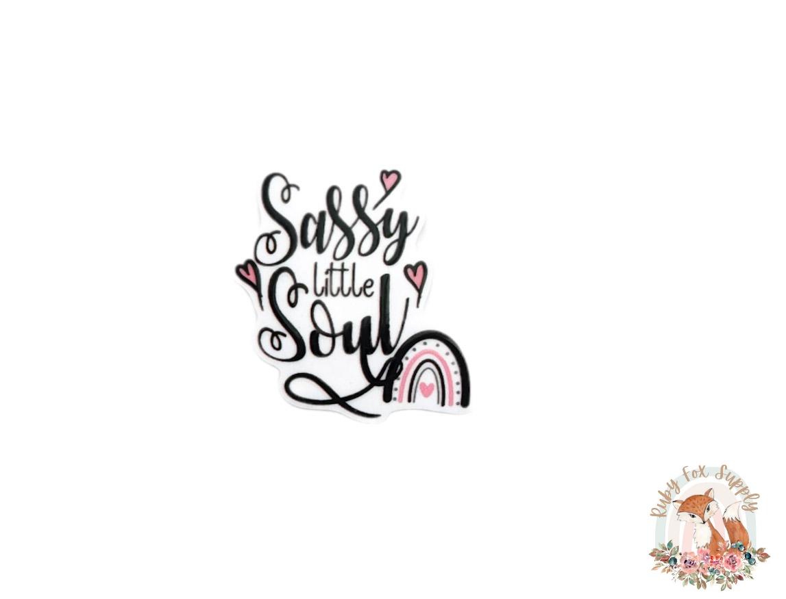 Sassy Little Soul Resin
