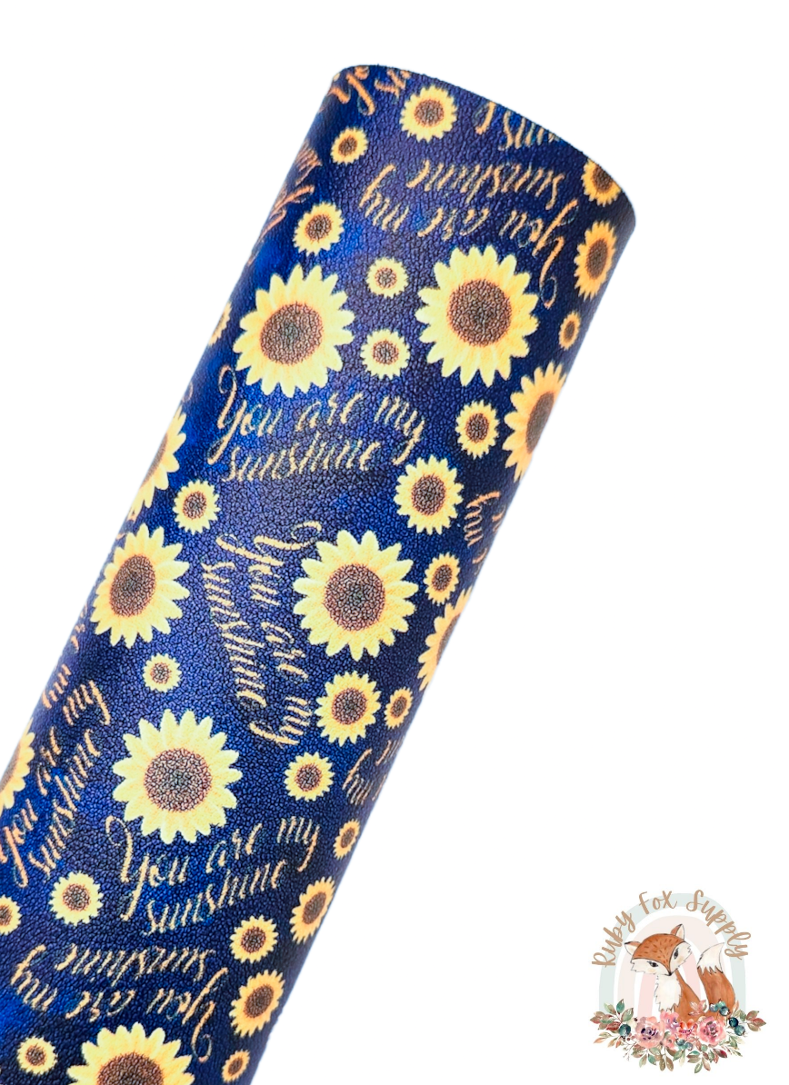 You Are My Sunshine 9x12 faux leather sheet