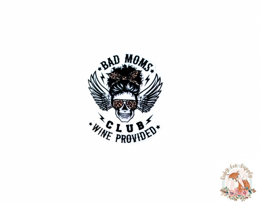 Bad Moms Club Resin