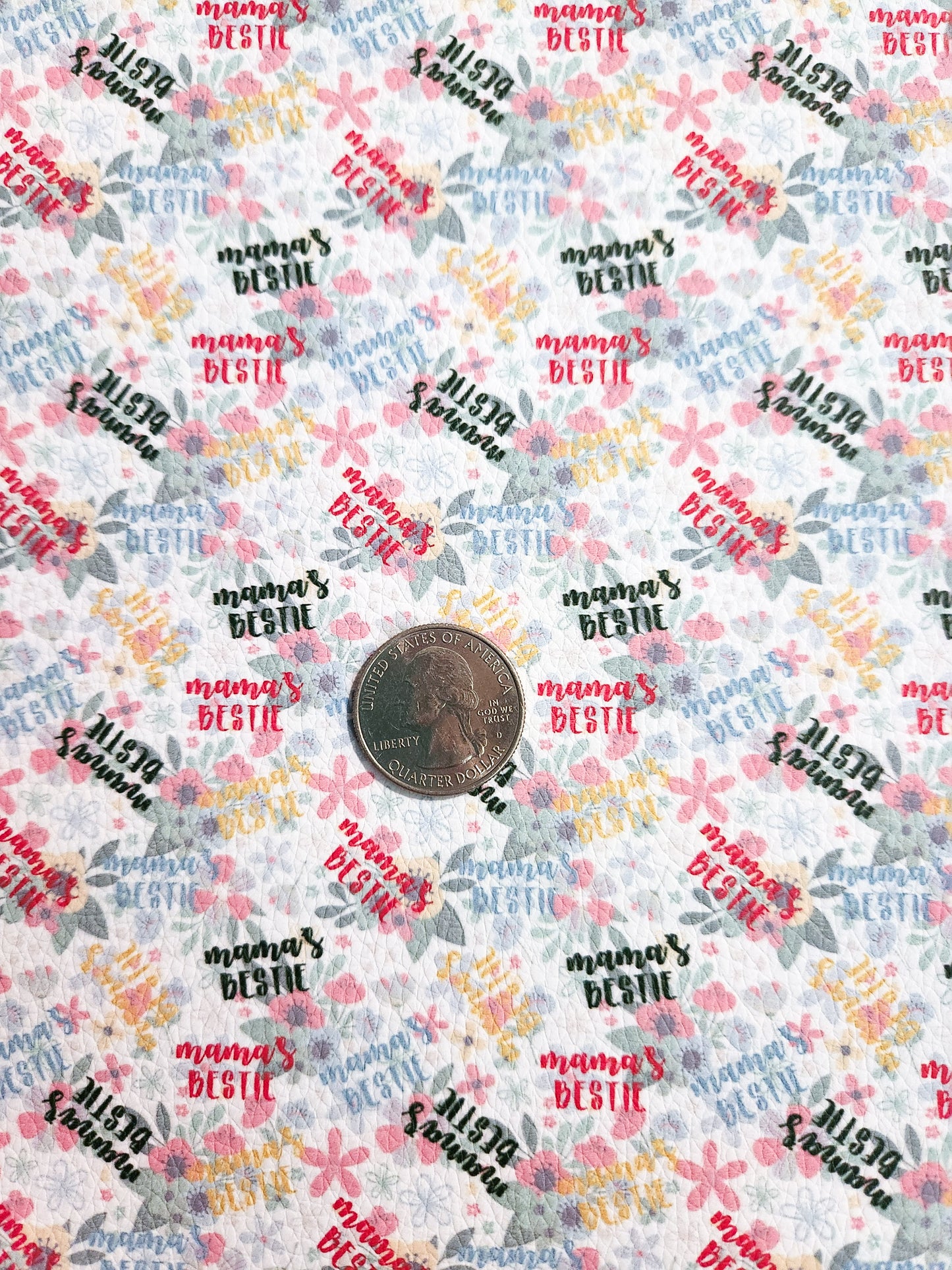 Floral Mama's Bestie 9x12 faux leather sheet