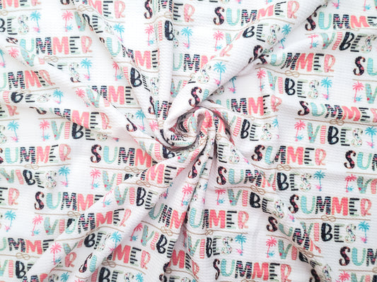 Summer Vibes Bullet Fabric Strip